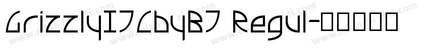 GrizzlyITCbyBT Regul字体转换